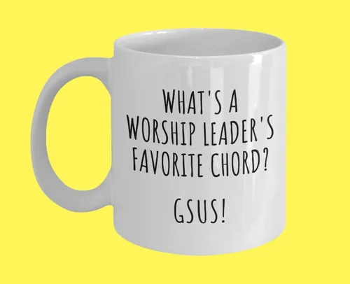 Vista 2 de ¿Qué es el acorde favorito de un líder de adoración? GSus! Taza de café divertida de broma regalo para líder de adoración (11 onzas)
