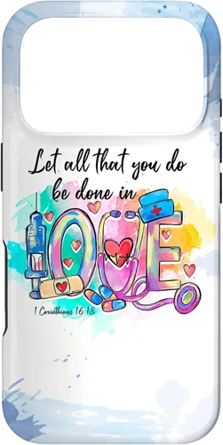 Vista 30 de Let All That You Do Be Done in Love CNA Nurse Life Nursing Case for iPhone 17