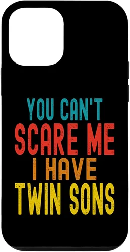 Vista 16 de Vintage You Can't Scare Me I Have Twin Sons Parent Parenting Case for iPhone 16