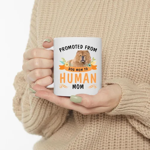 Vista 3 de Promoted from Fawn Chow Chow Dog Mom to Human Mom Coffee Mug White Ceramic Cup 11oz