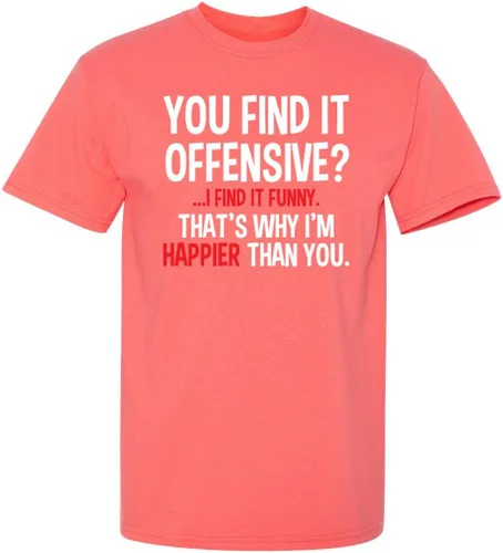 Vista 19 de Feelin Good Tees You Find It Offensive? - Camiseta divertida con texto en inglés "I Find It Funny Sarcastic Witty" Negro
