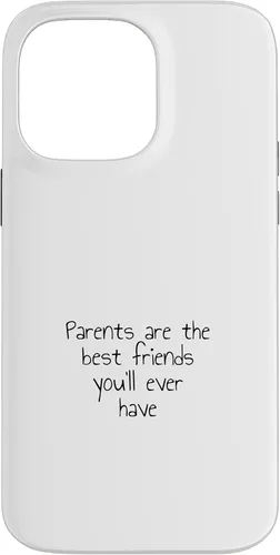 Vista 21 de iPhone XR Parents are the best friends you'll ever have Case