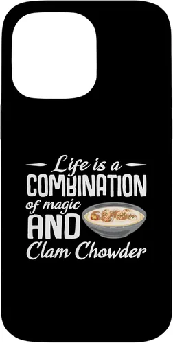 Vista 21 de iPhone 16 Life is a combination of magic and Clam Chowder Case