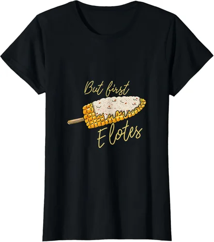 Vista 30 de But First Elotes Corn on the Cob - Camiseta divertida para amantes de la comida mexicana, Negro, S