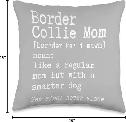 Vista 4 de Funny Border Collie Gifts Border Collie Mom Gifts Border Collie Definition Reg Mom but with a Smarter Dog Throw Pillow, 16 x 16 pulgadas, multicolor