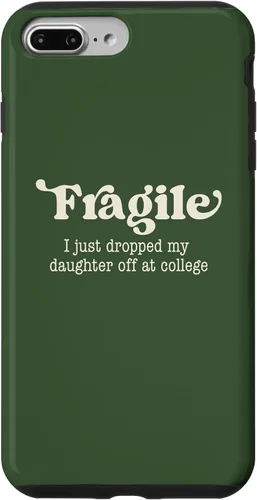 Vista 12 de Fragile I Just Dropped My Daughter Off at College Parents Case for iPhone 16