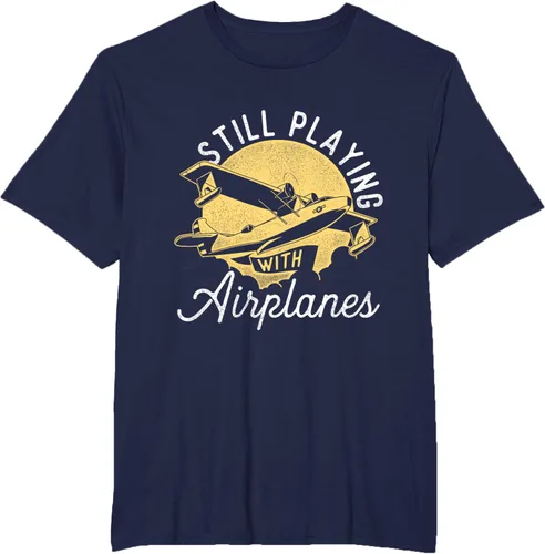 Vista 59 de Still Playing With Airplanes - Camiseta de control remoto RC Avión Piloto, Negro