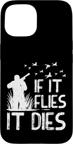 Vista 6 de If It Flies Dies Duck Goose Quail Pheasant Hunt Hunter Gift Case for iPhone 17