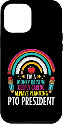 Vista 6 de iPhone 15 Parent Teacher Organization PTO President Appreciaton PTO Case