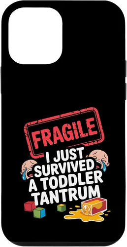 Vista 16 de Fragile I Survived a Toddler Tantrum Funny Parent Graphic Case for iPhone 16