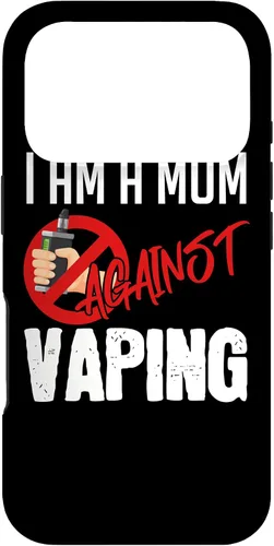 Vista 30 de iPhone 16 I'm A Mom Against Vaping Vaper's Club Vape Case
