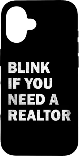 Vista 32 de Blink If You Need A Realtor Real Estate Agent Dad Men Women Case for iPhone 17