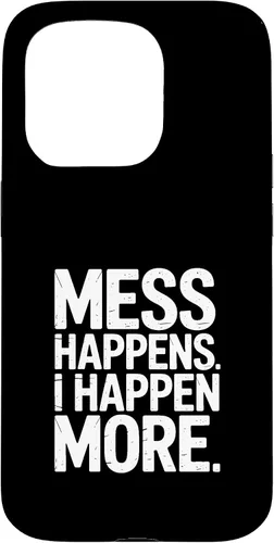Vista 14 de Mess Happens I Happen More Funny Toddler Chaos Case for iPhone 17