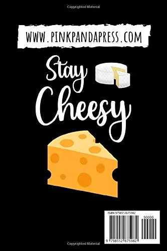 Vista 2 de Stay Cheesy Cheese Tasting Journal & Log Book Gifts For Cheese Lovers