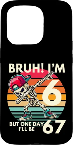 Vista 14 de Bruh I'm 6 But One-Day I'll Be 67 Retro 6th Birthday Kids Case for iPhone XR