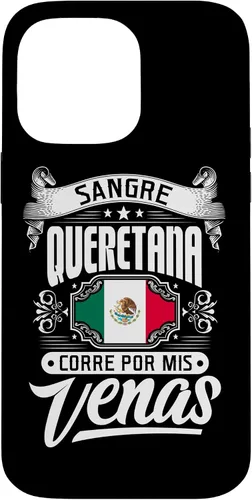 Vista 21 de iPhone 16 Sangre Queretana Corre Por Mis Venas. Case