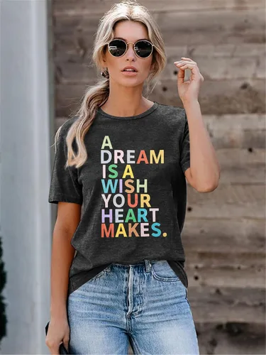 Vista 2 de A Dream is A Wish Your Heart Makes - Camiseta de manga corta con estampado de letras divertidas para mujer
