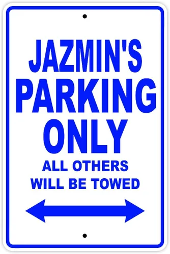 Vista 3 de Letrero de aluminio de metal con texto en inglés "Jazmin's Parking Only All Others Will Be Towed Name", Verde Green