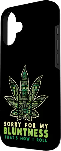 Vista 2 de iPhone 16 Sorry Bluntness How I Roll Weed Cannabis 420 THC Stoner Gift Case