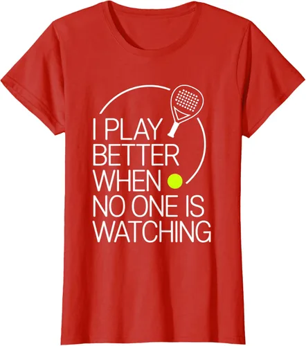 Vista 103 de Camiseta de tenis de pádel I Play Better When No One is Watching