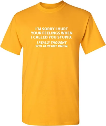 Vista 23 de Camiseta "Sorry I Called You Stupid" Camiseta sarcástica para hombres Camisetas gráficas para hombres - Camisetas gráficas sarcásticas y Negro