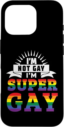 Vista 20 de iPhone 16 Im Not Gay Im Super Gay LGBTQ Pride Equality Rainbow Flag Case