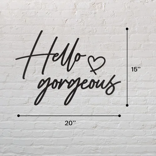 Vista 4 de Decoración de pared con texto en inglés «Hello Gorgeous Hello Gorgeous – 20 x 15 pulgadas, negro moderno y hermoso, letrero de «Hello Beautiful»