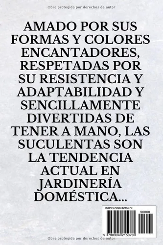 Vista 2 de Suculentas guía para principiantes Guía para el cuidado de suculentas y cactus (Spanish Edition)