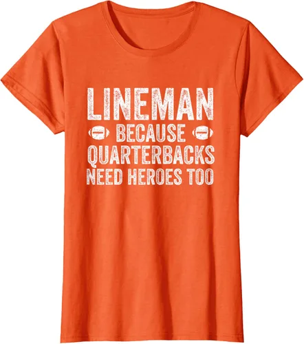 Vista 67 de Lineman Because Quarterbacks Need Heroes Camiseta de fútbol linieros S Negro
