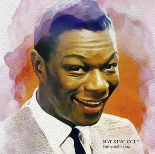 Vista 2 de Nat King Cole - Unforgettable Songs