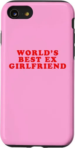 Vista 18 de iPhone 16 La mejor ex novia del mundo divertido sarcástico Dump Him Humor Case