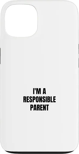 Vista 7 de I'm a responsible parent Case for iPhone 16