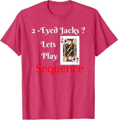 Vista 13 de I Have 2-Eyed Jacks Lets Play A Card Board Game T-Shirt Fun T-Shirt