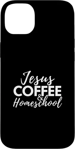 Vista 15 de Jesus Coffee and Homeschool Christian Family Faith Coffee Case for iPhone 17