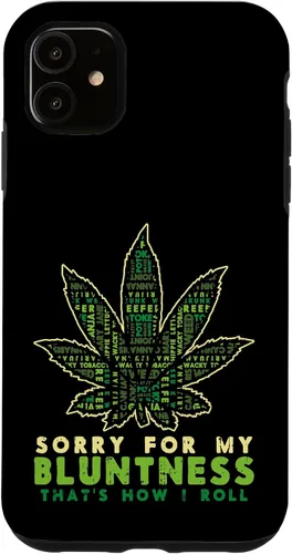 Vista 8 de iPhone 16 Sorry Bluntness How I Roll Weed Cannabis 420 THC Stoner Gift Case