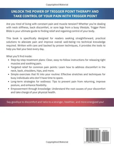 Vista 2 de The Trigger Point Therapy Bible Step-by-Step Treatment Guidelines for Pain Relief, Releasing Muscle Tension, and Relaxation