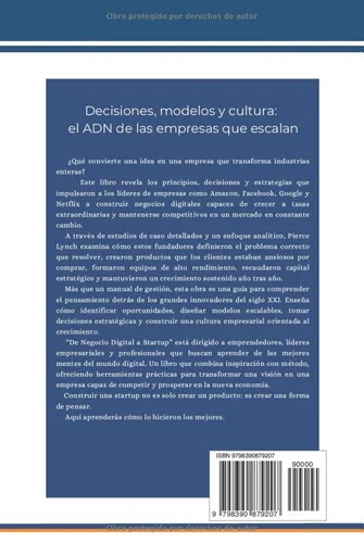 Vista 2 de De Negocio Digital a Startup. Guia para emprendedores Una mirada tras bastidores de cómo operan los creadores de emprendimientos exitosos