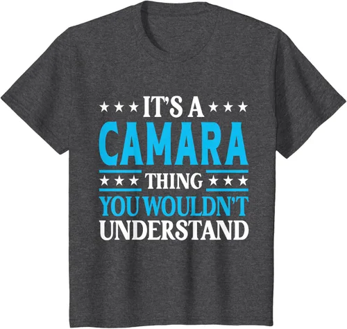 Vista 28 de It's A Camara Thing Surname Funny Family Last Name Camara T-Shirt