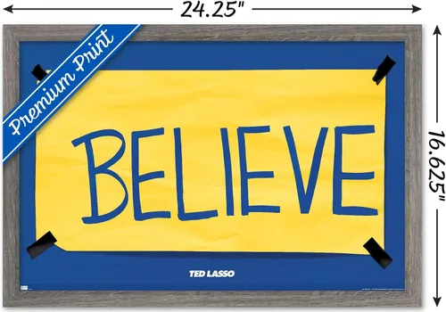 Vista 3 de Trends International Ted Lasso - Póster de pared Believe, 14.725 x 22.375 pulgadas, versión enmarcada de madera de granero