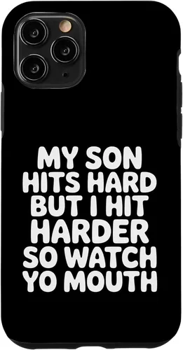 Vista 29 de My Son Hits Hard But I Hit Harder So Watch Yo Mouth - Case for iPhone 17