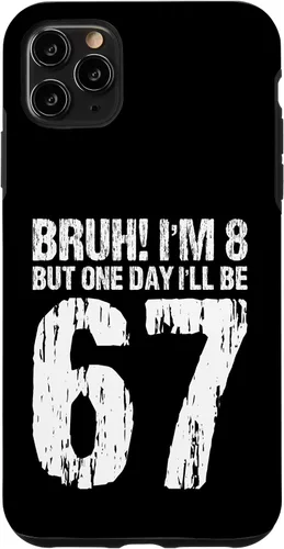 Vista 13 de Bruh I'm 8 But One-Day I'll Be 67 Retro 8th Birthday Kids Case for iPhone 17