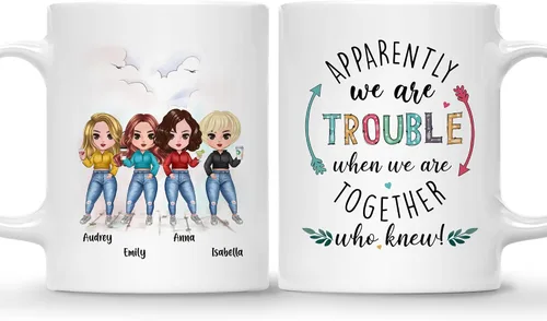 Vista 23 de Taza personalizada Gossby para amiga - Aparentemente somos problemas cuando estamos juntas - Regalo personalizado para amigas con nombres