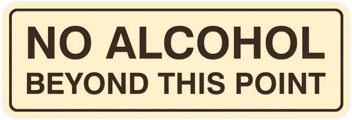 Vista 14 de Letrero estándar con texto en inglés "No Alcohol Beyond This Point", color negro, pequeño, 1 paquete