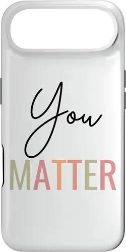 Vista 27 de You Matter Case for iPhone 16