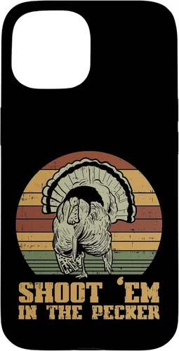 Vista 6 de Shoot Em in The Pecker Turkey Vintage Hunting Hunter Gift Case for iPhone 17