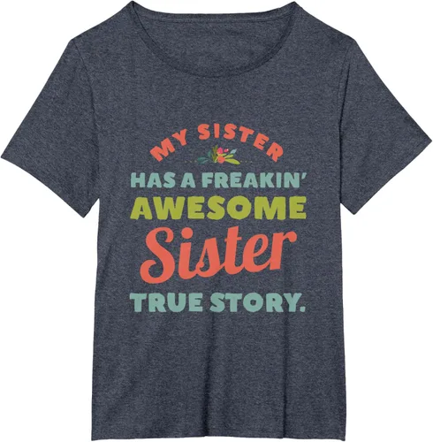 Vista 82 de Camiseta My Sister Has A Freakin Awesome Sister True Story, Negro, S