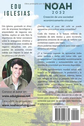 Vista 2 de Noah 2032 Creación de una Sociedad Económicamente Circular (Spanish Edition)