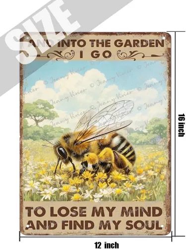 Vista 5 de Letrero de metal vintage con texto en inglés «And Into The Garden I Go to Lose My Mind and Find My Soul» de estilo vintage de abejas para pared