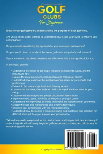 Vista 2 de Golf Clubs for Beginners An Essential Guide to Understanding, Selecting, and Utilizing Your Clubs for Maximum Performance (The Beginner Golfer)