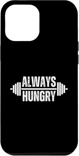 Vista 24 de iPhone 11 Pro Max Funny Body builder Always Hungry Gym Lover Workout Joke Case